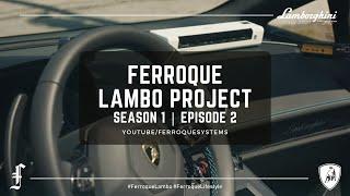 Ferroque Lambo Project - S1:E2 - Building Blocks