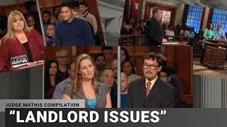 Bad Landlords and Bad Tenants - Compilation | Judge Mathis