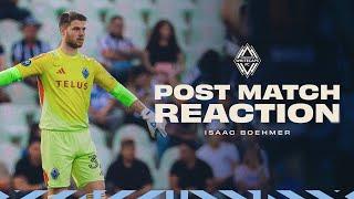 Goalkeeper Isaac Boehmer Post-Victory Reaction ️ | Rayados 2-2 VWFC | Concacaf Champions Cup