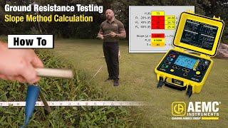 How to: Slope Method Ground Resistance Test and Calculation