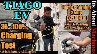 New TATA Tiago EV Charging Test 35-100% | Home Charging Setup Explained with Pricing & Installation