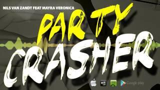 Nils Van Zandt feat Mayra Veronica - Party Crasher (Radio Edit)