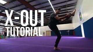 How to X-Out | Kyle Cordova | Martial Arts Tricking