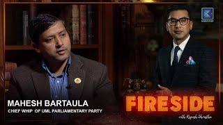 Mahesh Bartaula ( Chief Whip  of UML Parliamentary Party) | Fireside  | 03 March 2025