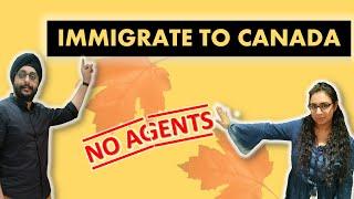 How to Immigrate to Canada without paying an agent 