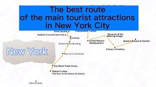 New York. The best route of the main tourist attractions in New York City