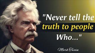 100 Quotes Mark Twain Said That Changed The World ( inspirational quotes)