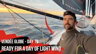 Ready For A Day Of Light Wind - Day 19 - Vendée Globe