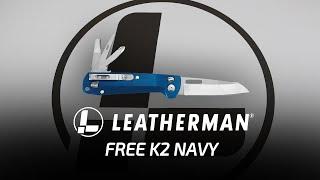 LEATHERMAN | FREE K2 Navy