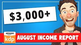 Amazon KDP Income Report August 2024 | How Much Money Did I Make?