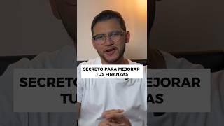 Secreto para mejorar tus finanzas #finanzas #finanzaspersonales #dinero #wayocastellanos