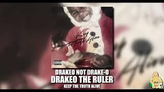 Drakeo The Ruler - DRAKEO Not Drake-O [Official Audio]