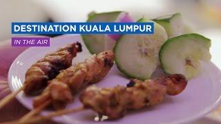 Destination Kuala Lumpur // In the Air (Episode 2)