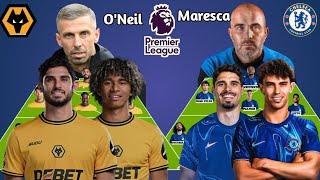 NEW PLAYER! WOLVERHAMPTON VS CHELSEA PREDICTION LINE UP EPL 24/25 GARY O'NEIL VS ENZO MARESCA