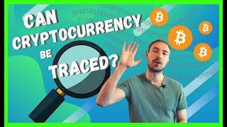 Can Cryptocurrency Be Traced?? - Cryptocurrency For Beginners