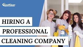 5 Benefits of Hiring a Professional Cleaning Company (Cleaning Service)