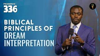 Biblical Principles of Dream Interpretation | Phaneroo Service 336 | Apostle Grace Lubega