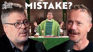 Was the Novus Ordo a Mistake? (Dr. Ed Feser)