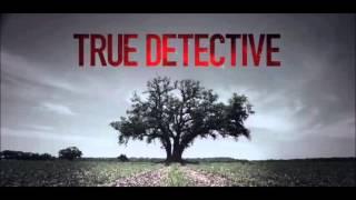 The 13th Floor Elevators- Kingdom of Heaven [End Credits Song] -True Detective Soundtrack/OST+LYRICS