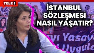 Filiz Saraç İstanbul Sözleşmesi'nden çıkılmasına: Kadının arkasında olmadıklarını gösterdiler!