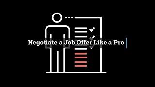 Negotiate a Job Offer like a Pro