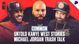 Common Shares Untold Kanye West Stories, Getting Trash Talked by Michael Jordan, John Wick & More