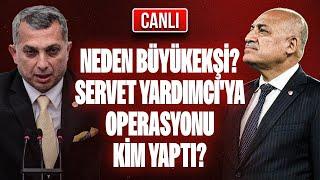 Büyükekşi'nin Arkasında Kim Var? Servet Yardımcı'ya Kumpas Kuran Kim? METİN KÜLÜNK İLE TFF SEÇİMLERİ