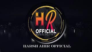 HARSH AHIR OFFICIAL INTRO