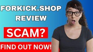 forkick.shop review || is forkick.shop legit or Scam