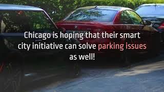 Chicago's Smart City Initiative and Its Impact on Your Neighborhood Parking Spots