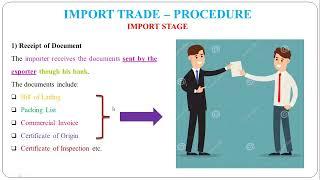 20 - Procedure of Import Trade and Concept of Entrepot Trade