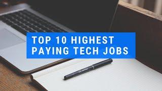 Top 10 highest paying it jobs  | Highest Paying Tech Jobs