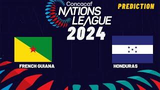 French Guiana vs Honduras Live Stream CONCACAF Nations League 2024 Commentary Score & Highlights