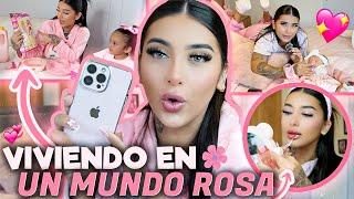 VIVIENDO EN UN MUNDO ROSA POR 24 HORAS | Sofi Muñoz 