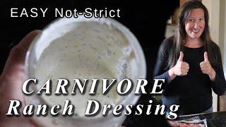 Relaxed Carnivore Ranch Dressing with Bacon Mayo: Health Home and Happiness