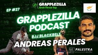 Grapplezilla Podcast Episode #27 - Andreas Achniotis Perales - Palestera Jiu Jitsu Cyprus