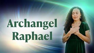 Archangel Raphael: Who he is and how to work with him