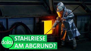 Thyssenkrupp in der Krise | WDR Doku