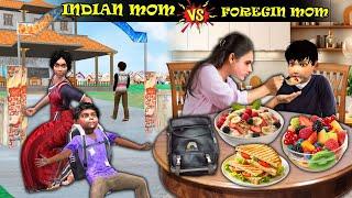 Foreign Mom Vs Indian Mom Desi Maa vs Videsi Maa Hindi Kahaniya Hindi Moral Stories New Comedy Video