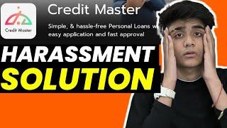 Credit Master Loan App Harassment  Solution Credit Master Loan App Real Or Fake #instantloanapp