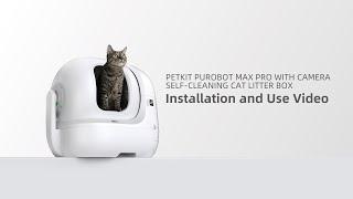 PETKIT | Installation and Use of PUROBOT MAX PRO