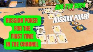 RUSSIAN POKER ! AUG 6TH 2024 first time in the channel !