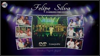 Felipe Silva DVD Completo-O Melhor Vem de Deus(Samba e Pagode Gospel)