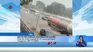 Más de 100 familias afectadas por lluvia en Lara – El Noticiero emisión meridiana 11/11/24