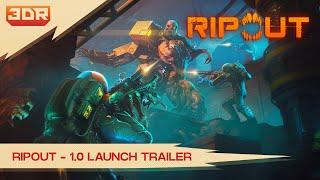 RIPOUT - 1.0 Launch Trailer