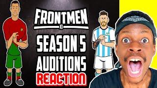 442oons : FRONTMEN 5.0 - the auditions! (Feat Ronaldo Messi Neymar and more Frontmen!) Reaction