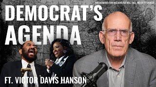 Victor Davis Hanson: Democrats’ 10-Part Strategy to Stopping Trump (At Any Cost)