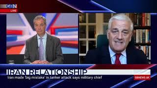 Rear Admiral Dr Chris Parry tells Nigel Farage ‘I’ve never thought it’s possible to work with Iran’