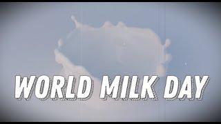 World Milk Day (June 1) - Activities and How to Celebrate World Milk Day