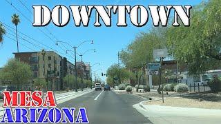 Mesa - Arizona - 4K Downtown Drive